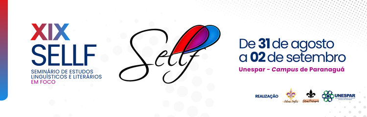 Campus de Paranaguá recebe o XIX Sellf - Seminário de Estudos Linguísticos e Literários em Foco