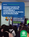 Unespar Campus de Paranaguá conecta comunidade e conhecimento na Mostra de Profissões 2026
