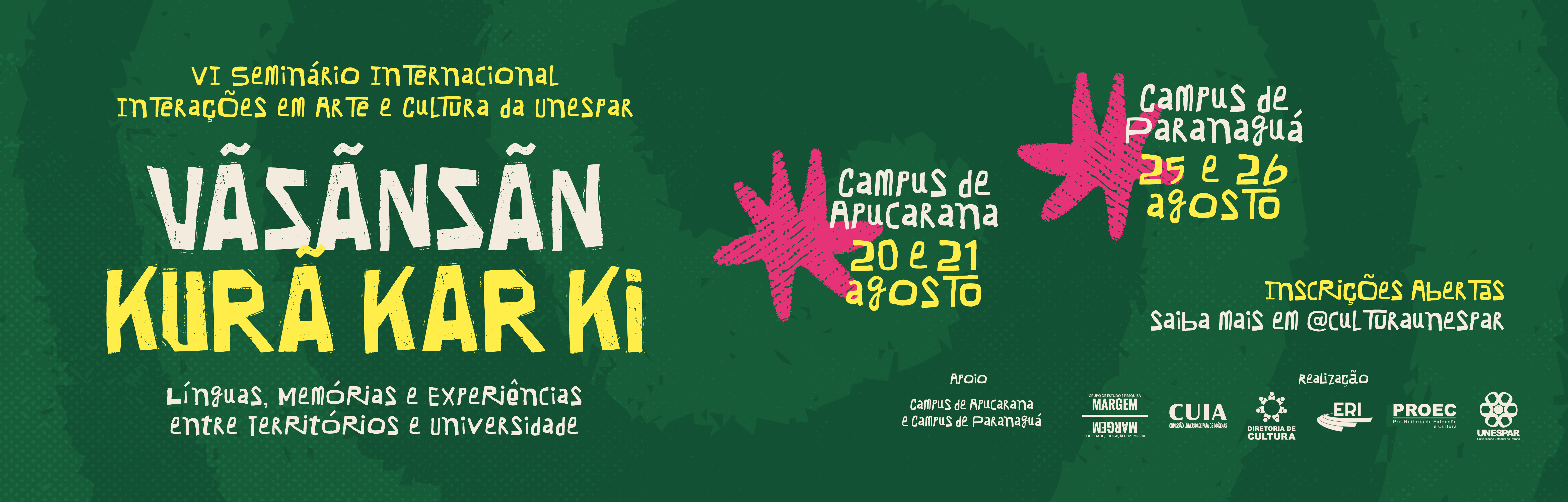 VI Seminário Internacional Interações em Arte e Cultura da Unespar 