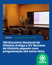 XIII Encontro Nacional de História Antiga e XV Semana de História movimentam o Campus de Paranaguá com programação até sexta-feira