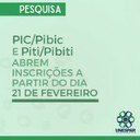PIC/Pibic e Piti/Pibiti abrem inscrições a partir do dia 21 de fevereiro