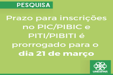 Prazo para inscrições no PIC/PIBIC e PITI/PIBITI é prorrogado para o dia 21 de março