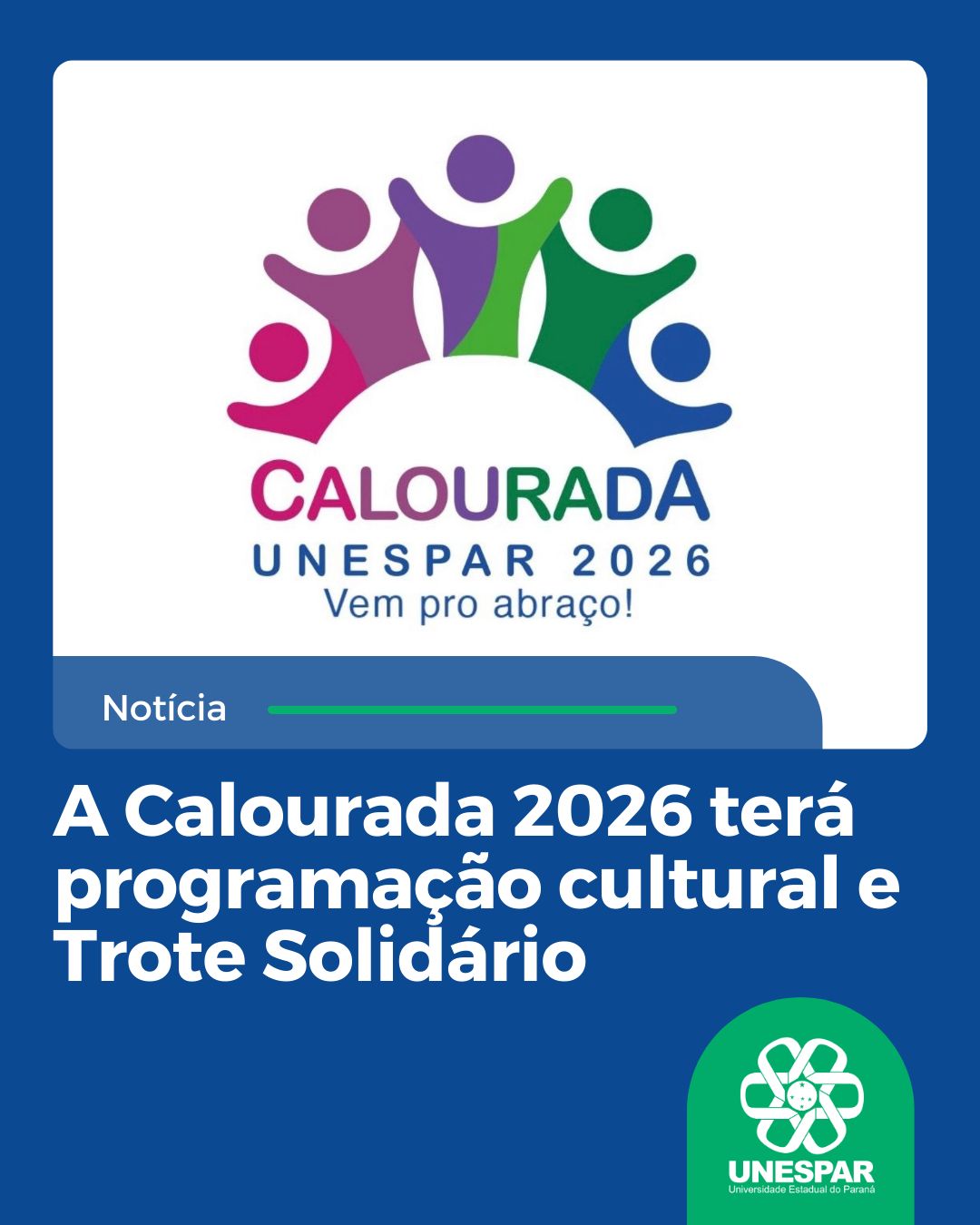 A Calourada 2026 terá programação cultural e Trote Solidário