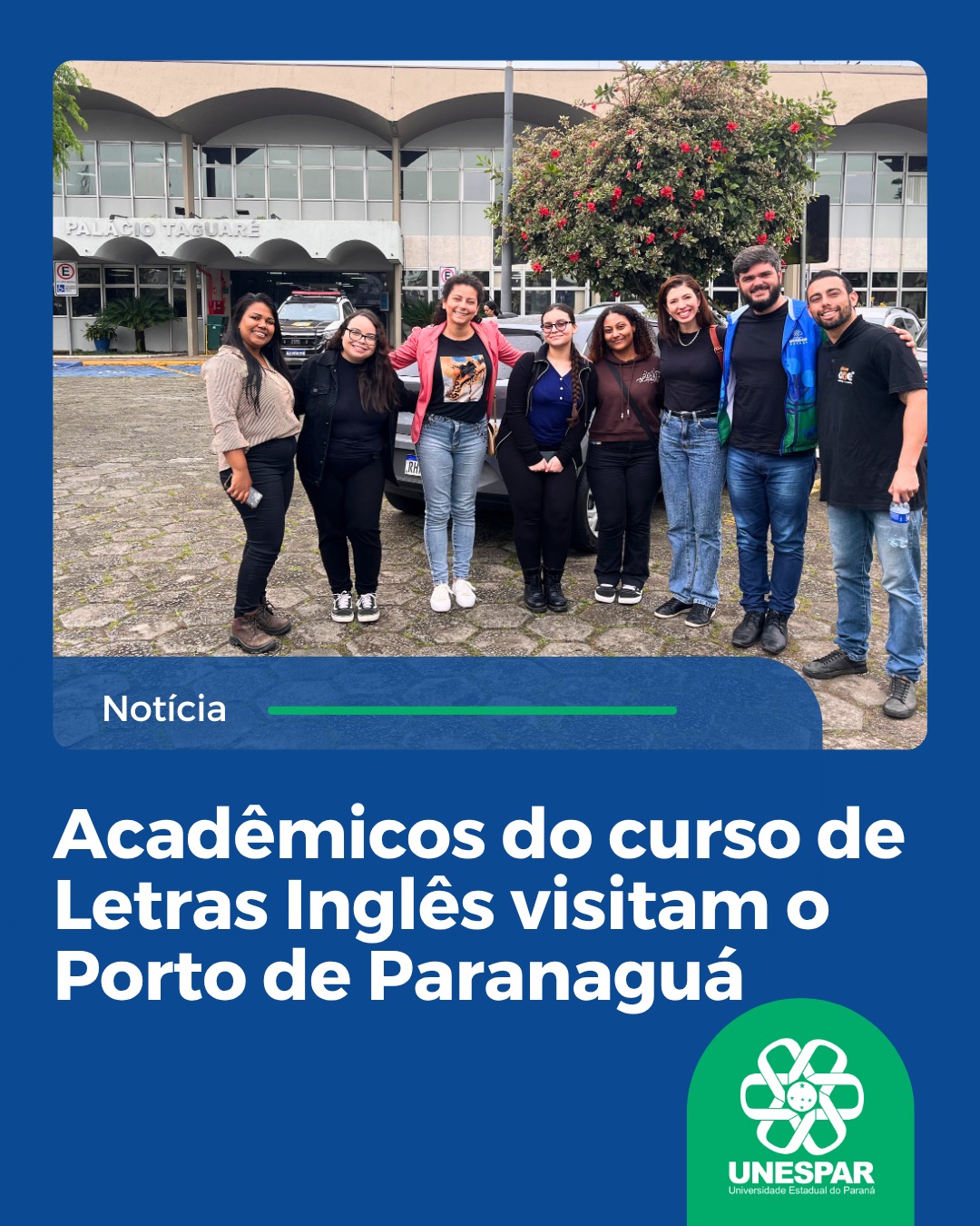 Acadêmicos do curso de Letras Inglês visitam o Porto de Paranaguá