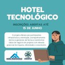 Agitec abre inscrições para Hotel Tecnológico