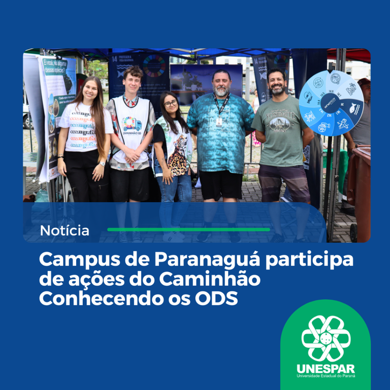 Campus de Paranaguá participa de ações do Caminhão Conhecendo os ODS