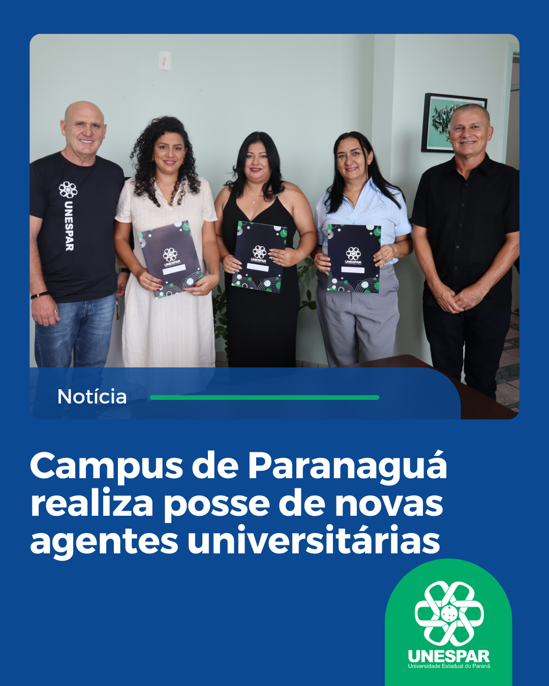 Campus de Paranaguá realiza posse de novas agentes universitárias