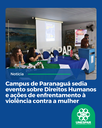 Campus de Paranaguá sedia evento sobre Direitos Humanos e ações de enfrentamento à violência contra a mulher