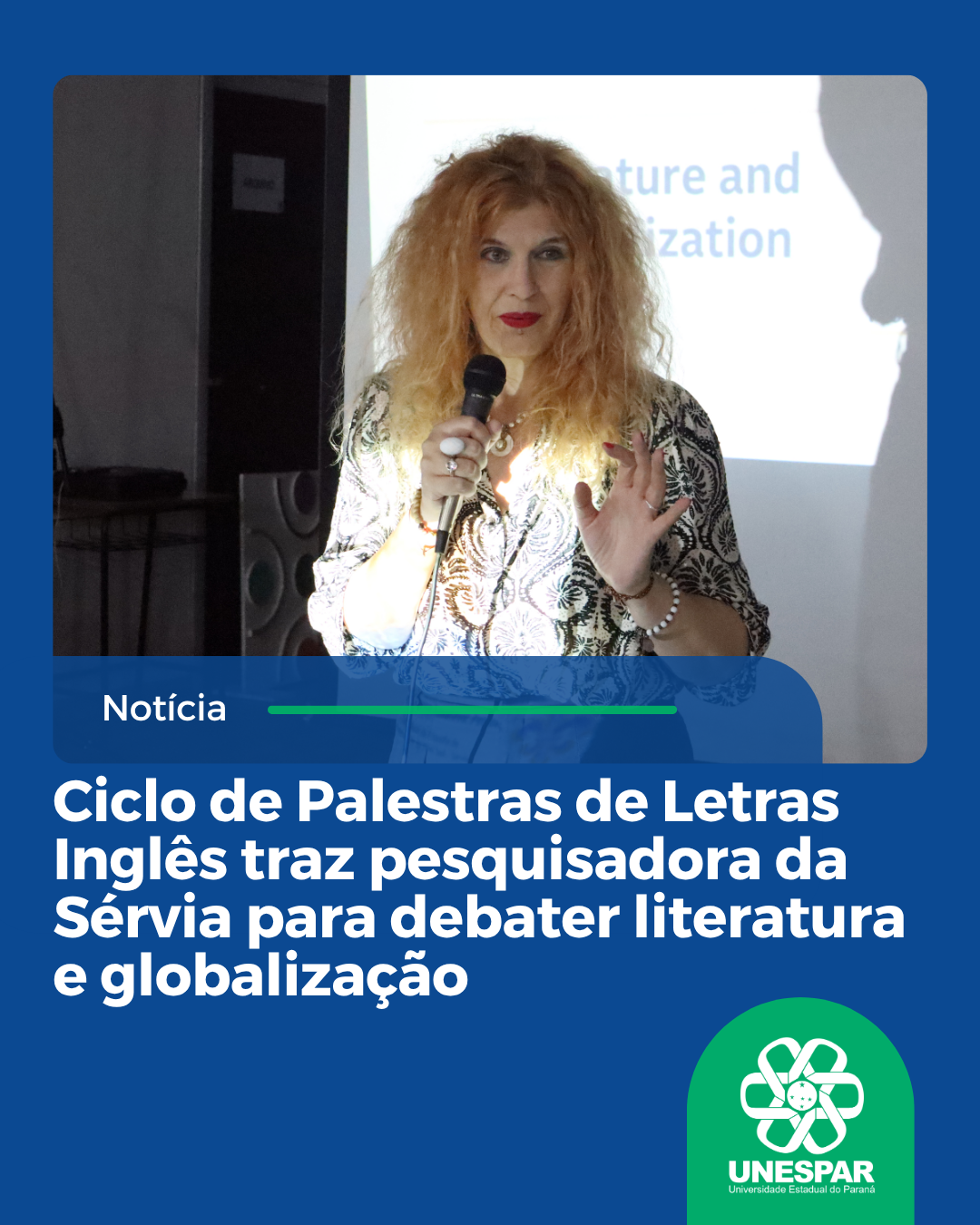 Ciclo de Palestras de Letras Inglês traz pesquisadora da Sérvia para debater literatura e globalização