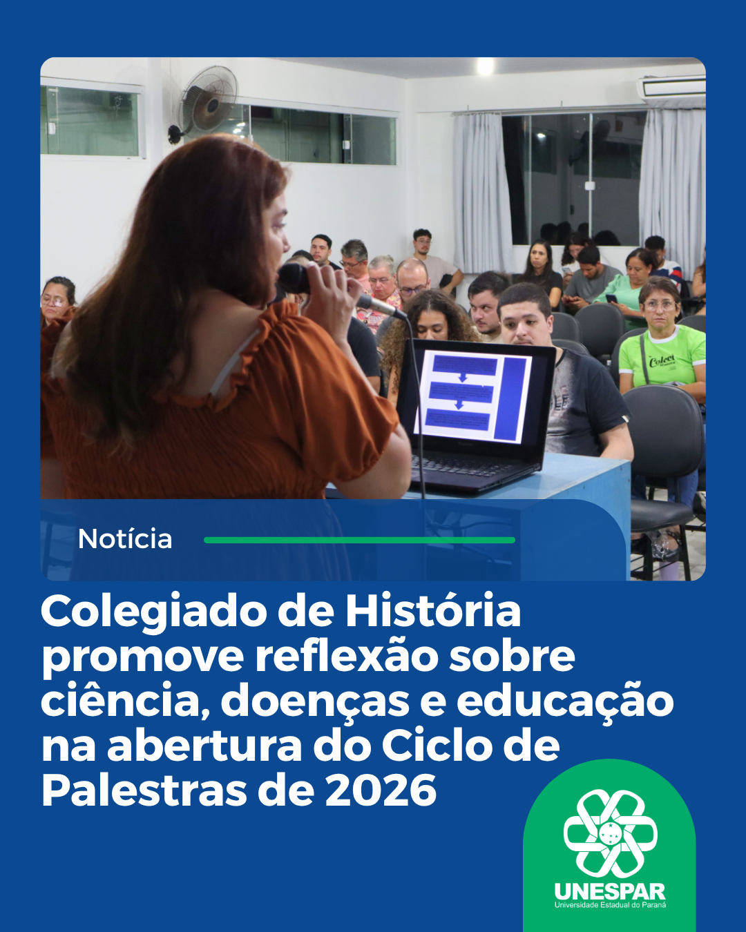 Colegiado de História promove reflexão sobre ciência, doenças e educação na abertura do Ciclo de Palestras de 2026 