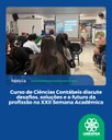 Curso de Ciências Contábeis discute o futuro da profissão na XXII Semana Acadêmica