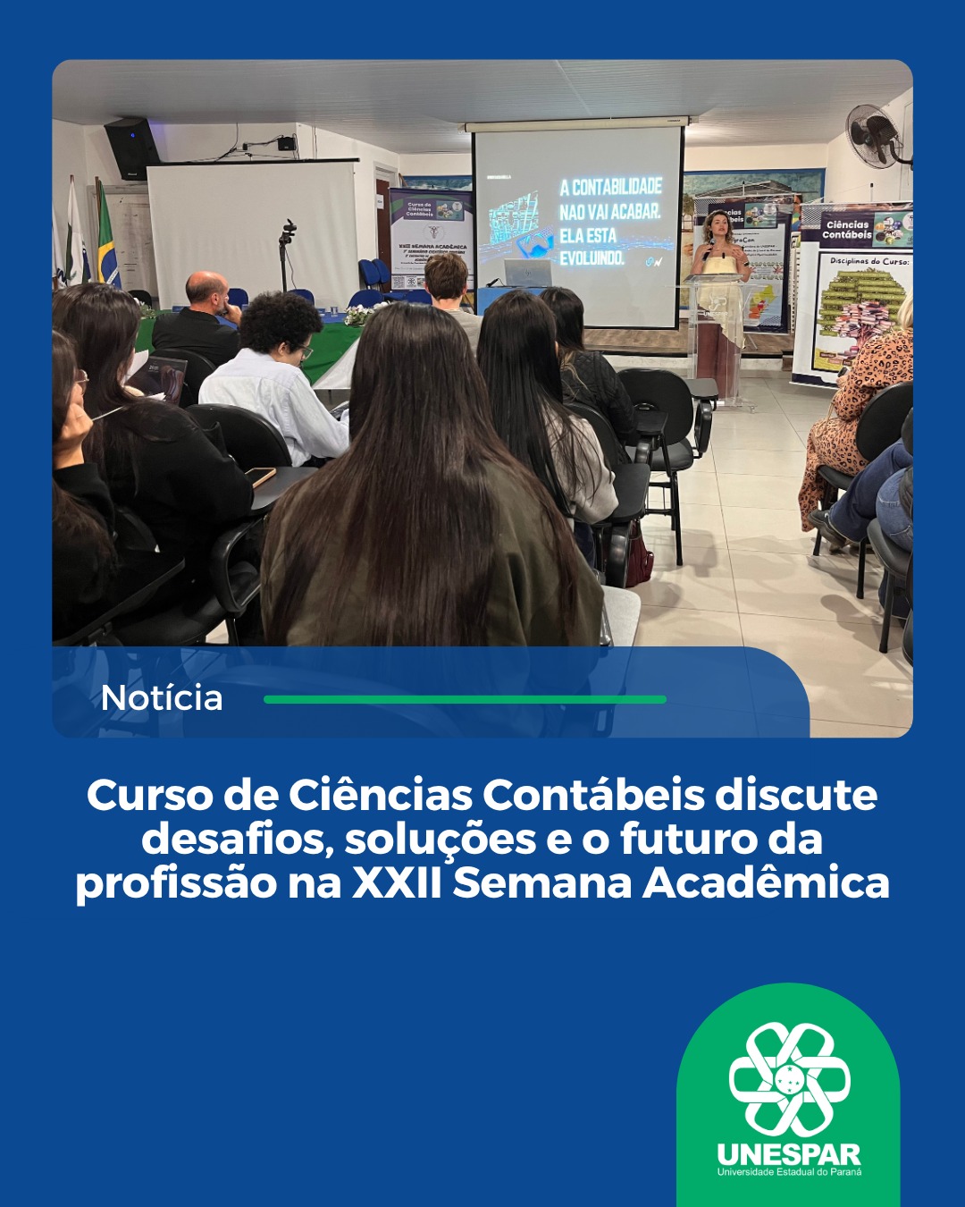 Curso de Ciências Contábeis discute o futuro da profissão na XXII Semana Acadêmica