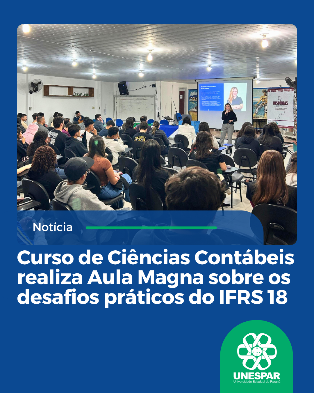 Curso de Ciências Contábeis realiza Aula Magna sobre os desafios práticos do IFRS 18