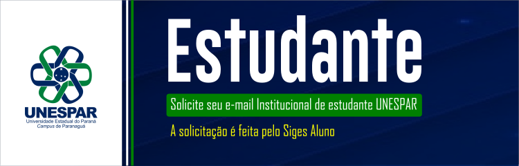 Solicitação de e-mail Institucional Estudante UNESPAR