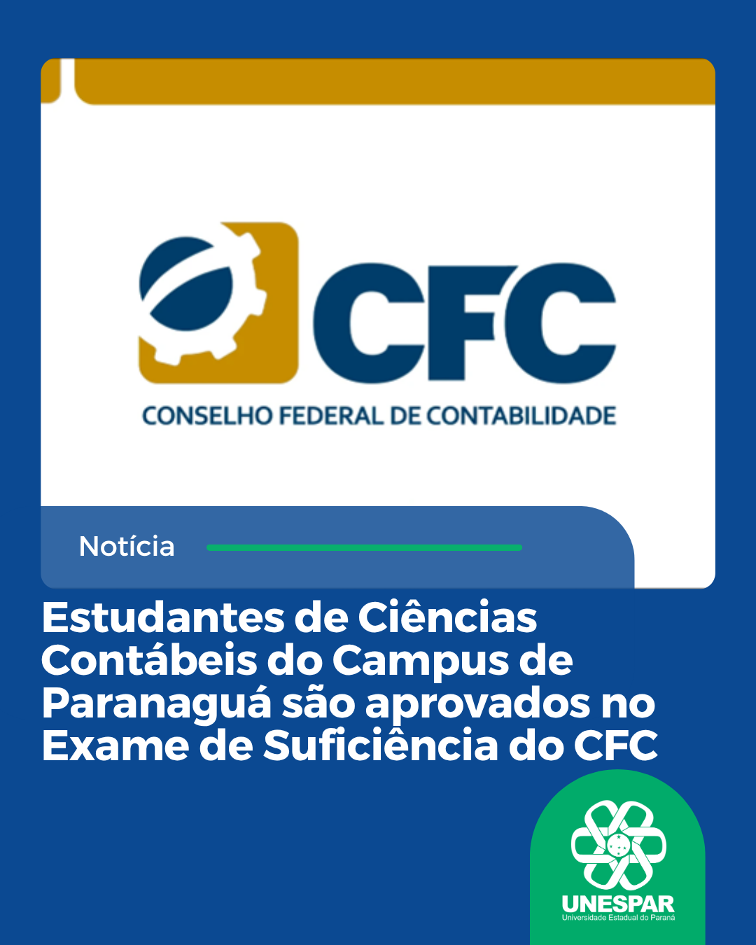 Estudantes de Ciências Contábeis da Unespar Paranaguá são aprovados no Exame de Suficiência do CFC