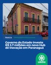 Governo do Estado investe R$ 3,7 milhões em novo Hub de Inovação em Paranaguá