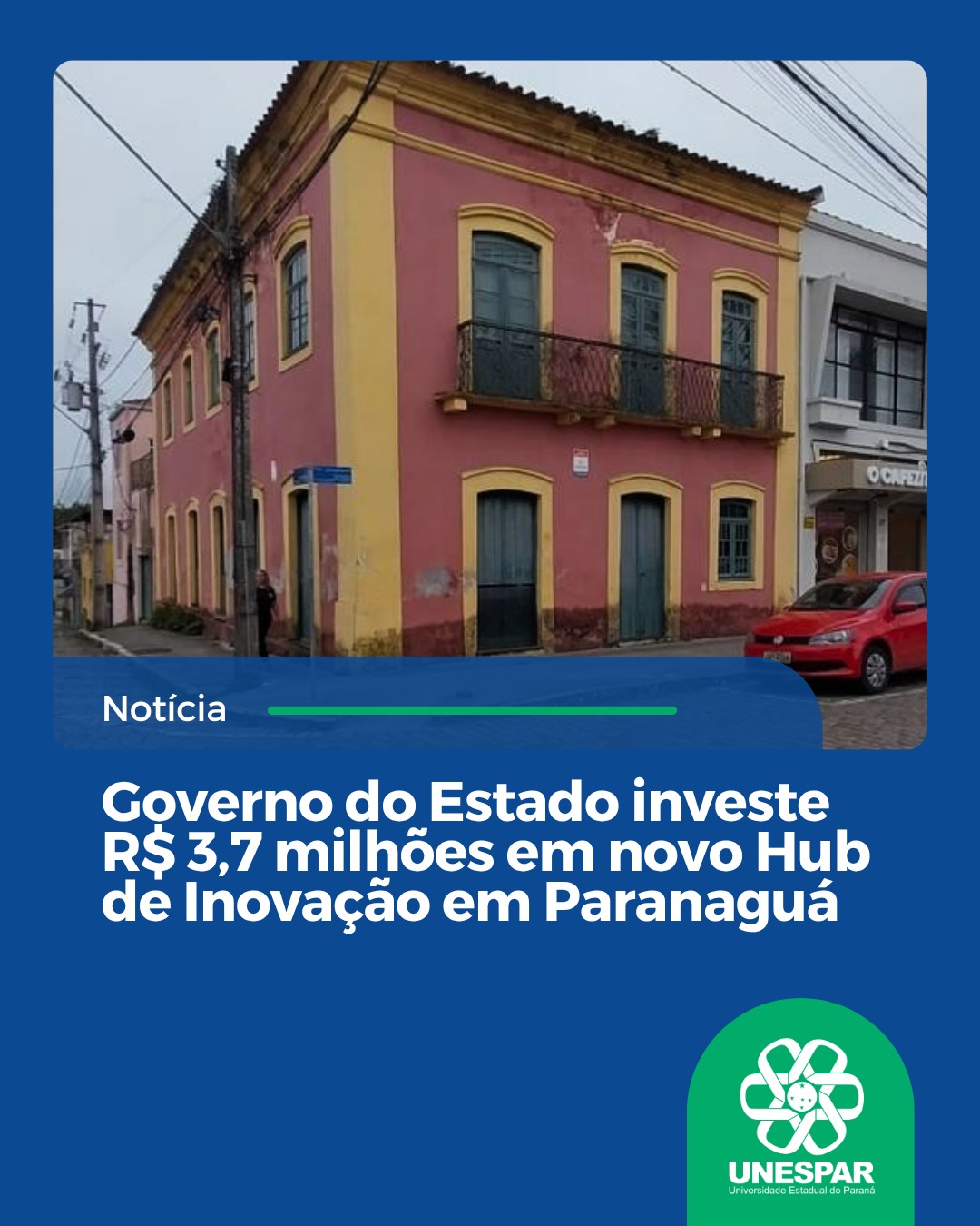 Governo do Estado investe R$ 3,7 milhões em novo Hub de Inovação em Paranaguá