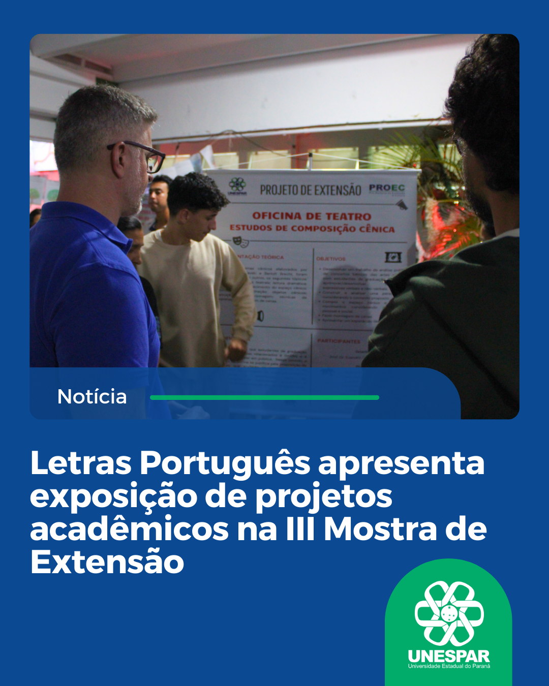 Letras Português apresenta exposição de projetos acadêmicos na III Mostra de Extensão