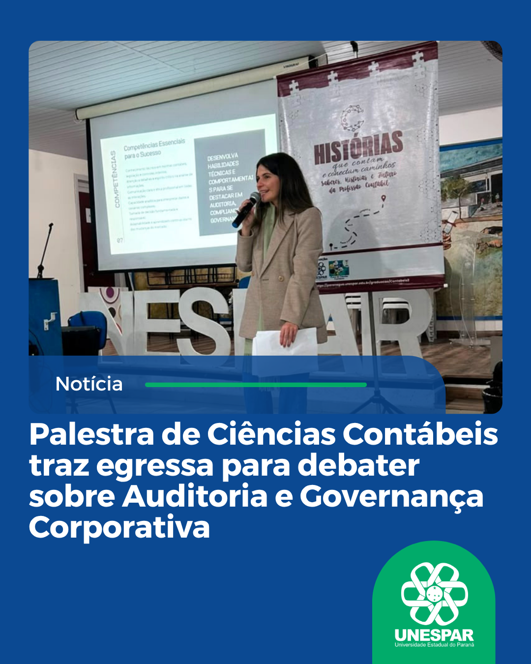 Palestra de Ciências Contábeis traz egressa para debater sobre Auditoria e Governança Corporativa 
