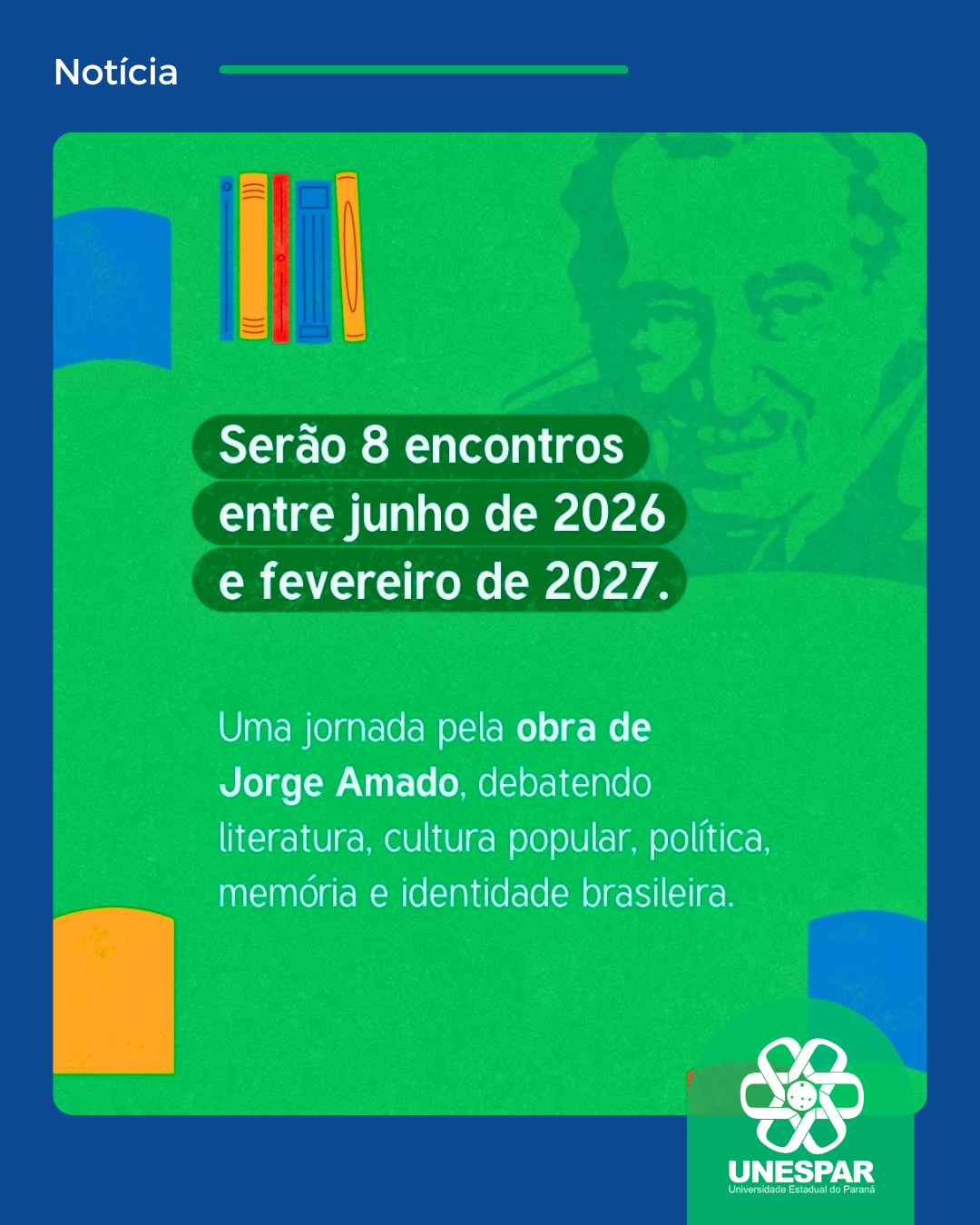 Parceria entre Campus de Paranaguá e Fundação Casa de Jorge Amado lança o projeto "Amado Clube de Leitura” 