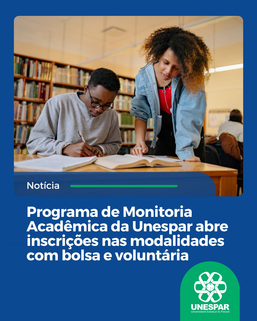 Programa de Monitoria Acadêmica da Unespar abre inscrições nas modalidades com bolsa e voluntária