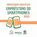 Propedh abre edital de empréstimo de smartphones e solicita a devolução dos aparelhos cedidos em 2021.jpeg