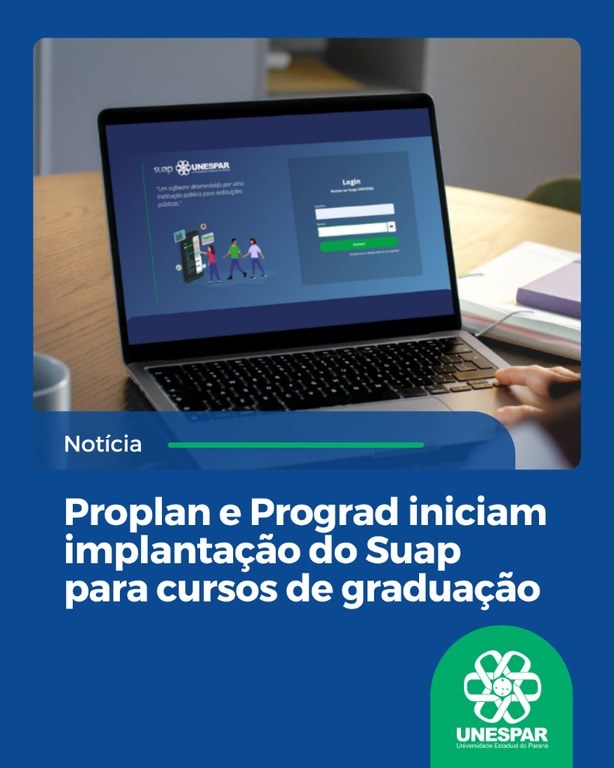 Proplan e Prograd iniciam implantação do Suap para cursos de graduação