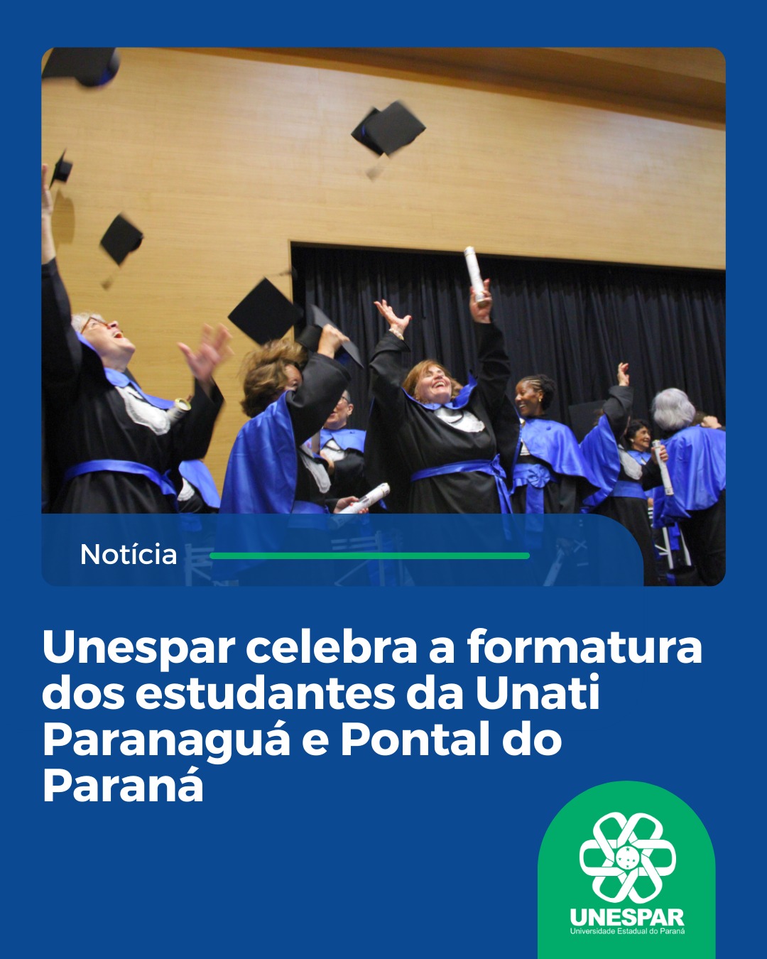 Unespar celebra a formatura dos estudantes da Unati Paranaguá e Pontal do Paraná