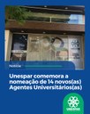 Unespar comemora a nomeação de 14 novos(as) Agentes Universitários(as)