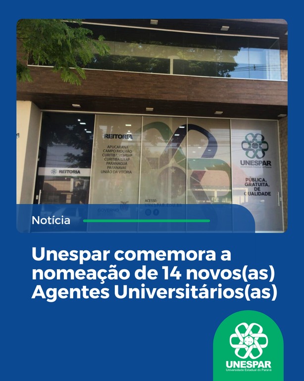 Unespar comemora a nomeação de 14 novos(as) Agentes Universitários(as)