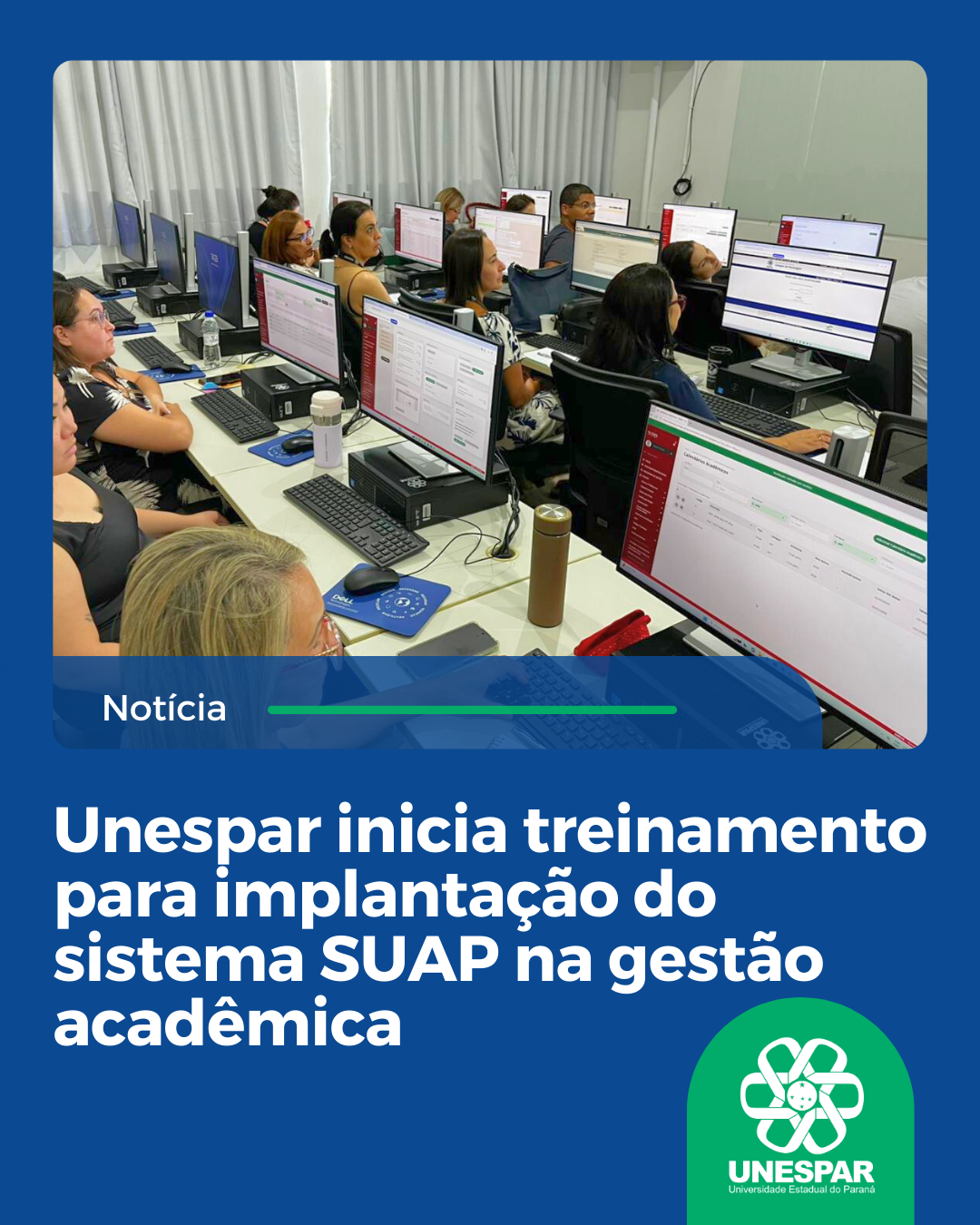 Unespar inicia treinamento para implantação do sistema SUAP na gestão acadêmica