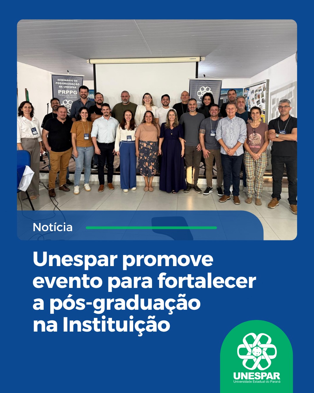 Unespar promove evento para fortalecer a pós-graduação na Instituição